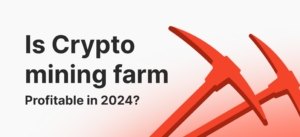 Cryptocurrency Mining: Is It Still Profitable in 2024?